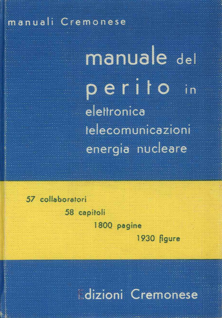 Manuale del perito in elettronica, telecomunicazioni, energia nucleare